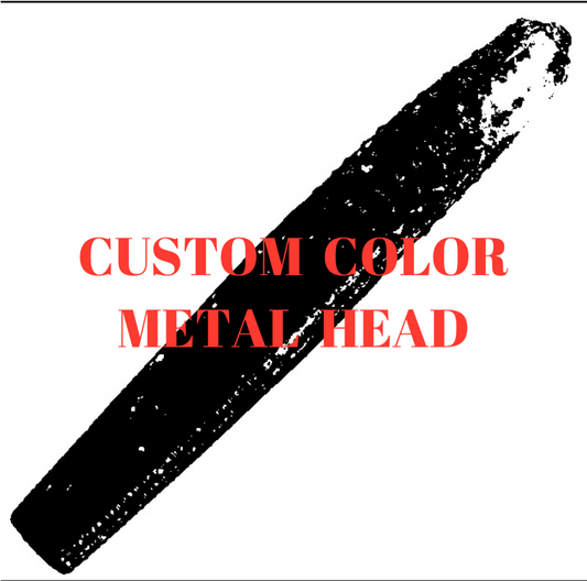 Custom Color Metal Heads